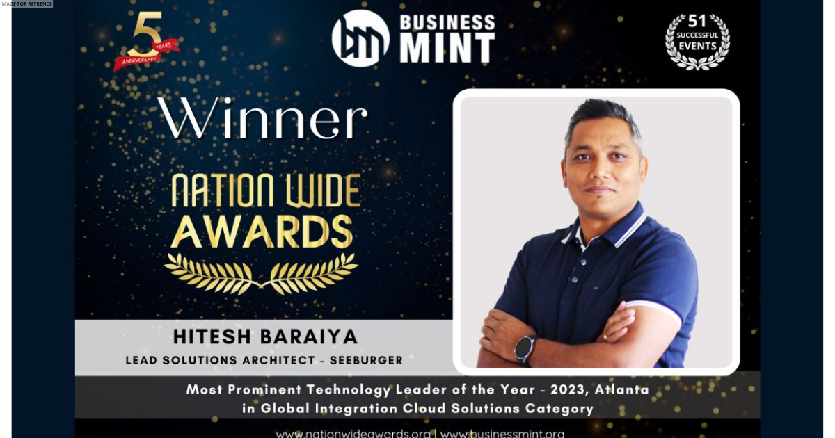Hitesh Baraiya Honored as the Most Prominent Technology Leader of the Year - 2023, Atlanta in Global Integration Cloud Solutions Category by Business Mint